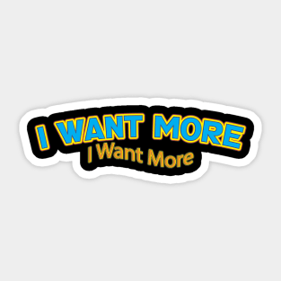 I Want More (Nina Simone) Sticker